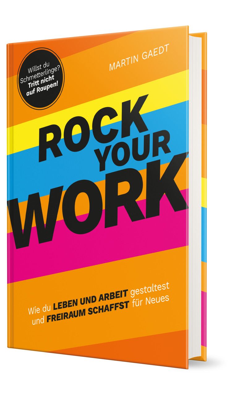 ROCK YOUR WORK - ein drittes Buch.