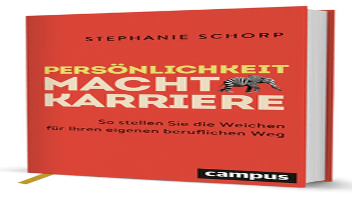 Stephanie Schorps neues Buch „Persönlichkeit Macht Karriere“